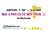 Giải bài 4 trang 52 Toán 11 tập 1 SGK Cánh Diều